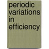 Periodic Variations In Efficiency by Unknown