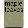 Maple Leaves door Onbekend