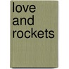 Love And Rockets by Unknown