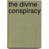 The Divine Conspiracy door Onbekend