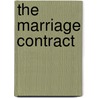 The Marriage Contract by Unknown