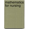 Mathematics for Nursing door Onbekend