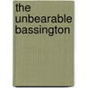 The Unbearable Bassington by Unknown