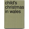 Child's Christmas In Wales door Onbekend