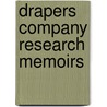 Drapers Company Research Memoirs door Onbekend