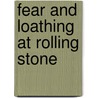 Fear and Loathing at Rolling Stone door Onbekend