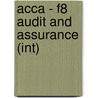 Acca - F8 Audit And Assurance (Int) door Onbekend
