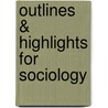 Outlines & Highlights for Sociology door Onbekend