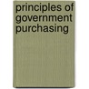 Principles Of Government Purchasing door Onbekend