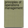 Principles Of Operations Management door Onbekend
