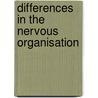 Differences In The Nervous Organisation door Onbekend