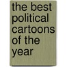 The Best Political Cartoons Of The Year door Onbekend