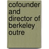Cofounder And Director Of Berkeley Outre by Unknown