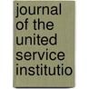 Journal Of The United Service Institutio door Onbekend