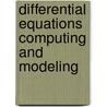 Differential Equations Computing and Modeling by Unknown