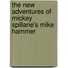 The New Adventures of Mickey Spillane's Mike Hammer by Unknown
