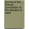 Journal of the ... Annual Convention of the Diocese of West door Onbekend