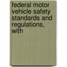 Federal Motor Vehicle Safety Standards and Regulations, with door Onbekend