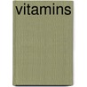 Vitamins by Unknown