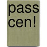 Pass Cen! door Onbekend