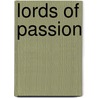 Lords Of Passion door Onbekend