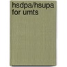 Hsdpa/hsupa For Umts by Unknown