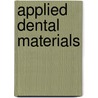 Applied Dental Materials door Onbekend