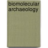 Biomolecular Archaeology door Onbekend