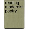 Reading Modernist Poetry door Onbekend