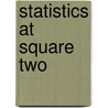Statistics at Square Two by Unknown