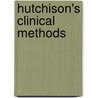 Hutchison's Clinical Methods door Onbekend