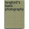 Langford''s Basic Photography door Onbekend