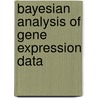 Bayesian Analysis of Gene Expression Data door Onbekend