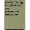 Epidemiology, Biostatistics And Preventive Medicine door Onbekend