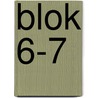 blok 6-7 door Onbekend