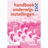 Handboek onderwijsinstellingen by Unknown