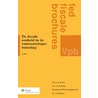 De fiscale eenheid in de vennootschapsbelasting by S.R. Pancham