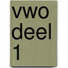 vwo deel 1 door Onbekend