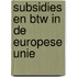 Subsidies en BTW in de Europese Unie