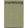 Mantelzorg door Onbekend