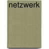 Netzwerk by Unknown