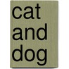 Cat and Dog door Onbekend