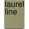 Laurel Line door Onbekend