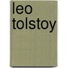 Leo Tolstoy by Unknown