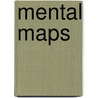 Mental Maps by Unknown