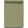 Mineralogie by Unknown