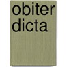 Obiter Dicta door Onbekend