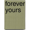 Forever Yours door Onbekend