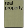 Real Property door Onbekend
