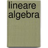 Lineare Algebra door Onbekend